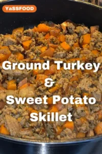 Ground Turkey & Sweet Potato Skillet